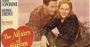 The Affairs of Susan (1945) Joan Fontaine, George Brent, Dennis O'Keefe, Walter Abel, Don DeFore, Rita Johnson, Director: William A. Seiter