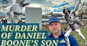 MURDER OF DANIEL BOONE'S SON, JAMES! VIRGINIA HISTORY!