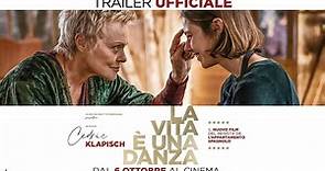 La vita è una danza, Il Trailer Italiano Ufficiale del Film - HD - Film (2022)