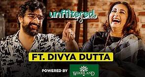 Unfiltered by Samdish ft. Divya Dutta | Powered By Woodland | Veer Zara, Bhaag Milkha Bhaag