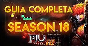 Guia completa de la season 18 - Mu Online S18