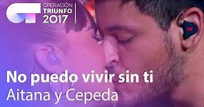 Aitana y Cepeda - 'No puedo vivir sin ti' | OT Concierto Bernabéu