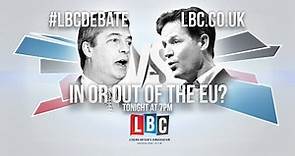 The LBC Leaders' Debate: Nick Clegg v Nigel Farage