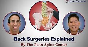 Penn Spine Center: Surgical Options Explained