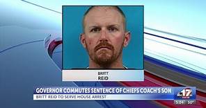 Britt Reid, son of Chief’s coach Andy Reid, gets sentence commuted