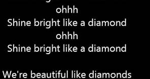 Rihana Shine Bright like a diamond Lyrics