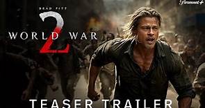 WORLD WAR Z - 2 Teaser Trailer 2024 | Brad Pitt | Zombie Movie | Paramount Pictures