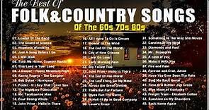 The Best Of Folk & Country Song Collection - 45 Classic Folk Songs 60s 70s 80s - Classic Folk Music