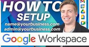 How To Set Up Google Workspace Business Emails | Google Workspace Tutorial (2023)