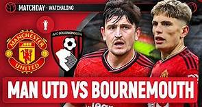 Manchester United 0-3 Bournemouth | LIVE STREAM Watchalong | Premier League