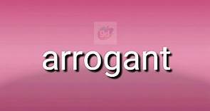 Arrogant Antonym with meaning//Googul Dictionary//
