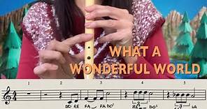 WHAT A WONDERFUL WORLD. Flauta con partitura y notas escritas