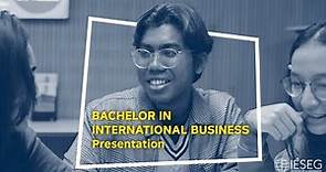 Bachelor in International Business - Presentation - IÉSEG
