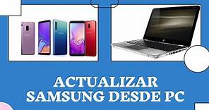 Como Actualizar Cualquier Samsung Desde La PC