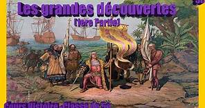 Les Grandes découvertes / Cours Histoire 5e (1ere Partie).