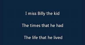 Billy Dean - Billy The Kid (lyrics)