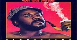 Wah Wah Watson - Goo Goo Wah Wah 1976