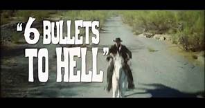 6 Bullets to Hell Trailer HD