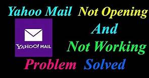 How to Fix Yahoo Mail App Not Opening / Loading / Not Working Problem in Android Phone