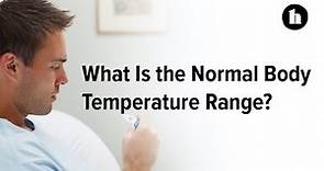 What is the Normal Body Temperature Range? | Healthline