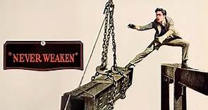Never Weaken (1921) - Classic Silent Film | Full Movie |