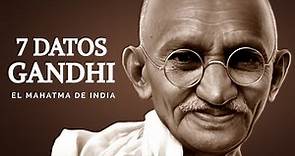 7 Datos de: Gandhi, El Mahatma de India 🛕🇮🇳