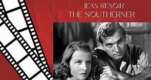 Jean Renoir - The Southerner - 1945 (4K Vintage Full Movie)