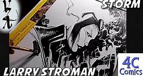 Larry Stroman drawing Storm with @4CComics