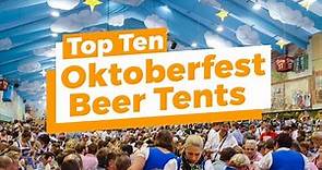 Top 10 Best Beer Tents At Oktoberfest In Munich (In-Depth Tour)