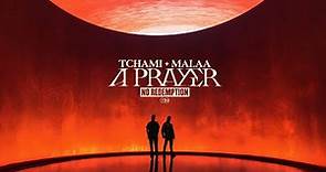 Tchami x Malaa - The return of No Redemption - A prayer
