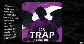 [+600] TRAP DRUM KIT "25K" | Free Download 2023