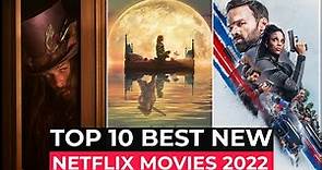Top 10 New Netflix Original Movies Released In 2022 | Best Movies On Netflix 2022 | Part-3