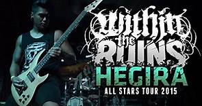 Within The Ruins - "Hegira" LIVE! All Stars Tour 2015