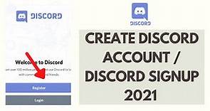 How to Create Discord Account | Discord Sign up 2021