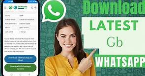 How To Download GB WhatsApp Latest Version 2024 (Ultimate Guide)