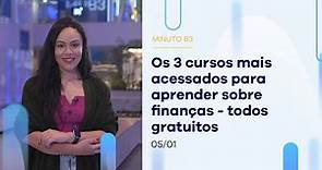 Os 3 cursos de educação financeira da B3 mais acessados | Minuto B3 - 05/01/2023