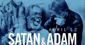 Satan And Adam Trailer (2019)