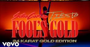 Sofia Carson, Tiësto - Fool's Gold (Tiësto 24 Karat Gold Edition)