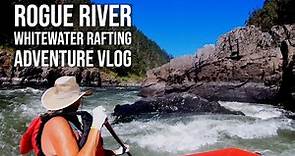 Rogue River Whitewater Rafting with Row Adventures - Adventure Travel Vlog