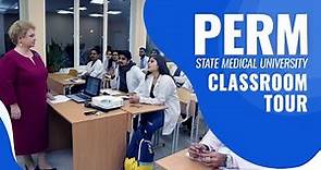 Perm State Medical University Classroom Tour | MBBS in Russia | Rus Education