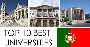 TOP 10 BEST UNIVERSITIES IN PORTUGAL / TOP 10 MEJORES UNIVERSIDADES DE PORTUGAL