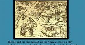 Jean Ribault and the French Colony in North Florida