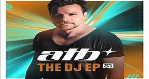 ATB - THE DJ EP Vol. 01