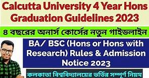 Calcutta University UG Admission 2024-25: NEP Guidelines: BA/BSC Hons: CU College Admission 2024: PG