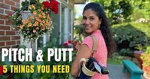 Pitch and Putt - 5 Things You Need