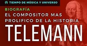 TELEMANN - BIOGRAFIA del Compositor del BARROCO ALEMÁN más PROLÍFICO de la HISTORIA DE LA MUSICA