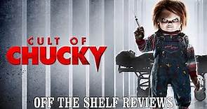 Cult of Chucky Review - Off The Shelf Reviews
