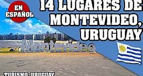 14 COSAS PARA HACER EN MONTEVIDEO. LA CAPITAL DEL URUGUAY. #URUGUAY