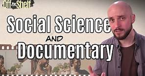 Documentary and Ethnographic Film: What's the Difference | Definitions, History, and Theory | OS6