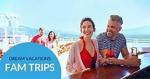 What Are FAM Trips? Dream Vacations Franchise